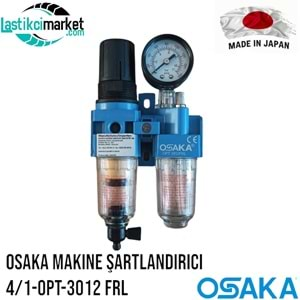 Osaka Makine Şartlandırıcı OPT-3012 FRL 4/1